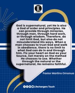 Read more about the article GOD YOUR SOURCE, NOT MAN (II)