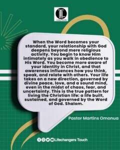 Read more about the article THE WORD: YOUR STANDARD FOR LIFE AND LIVING