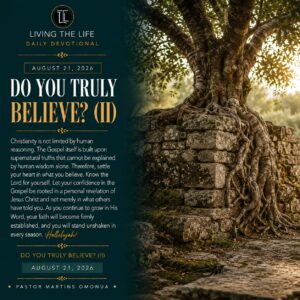 Read more about the article DO YOU TRULY BELIEVE? (II)